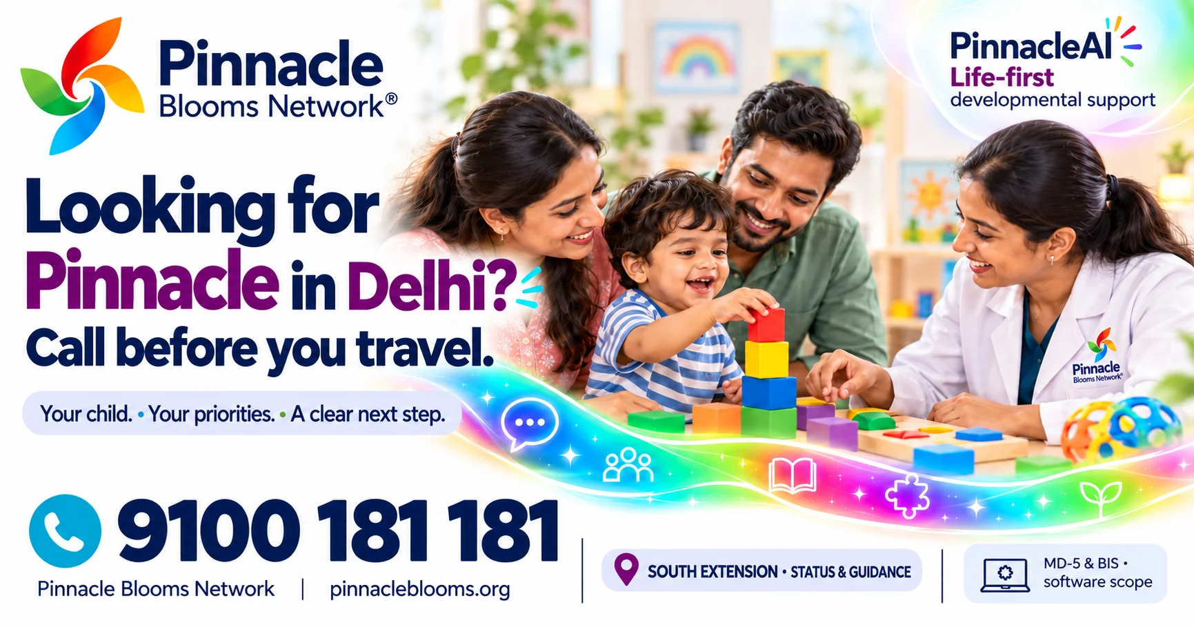 Pinnacle Blooms Delhi guidance creative: call before you travel, 9100 181 181; a family and branded professional in an illustrative scene.